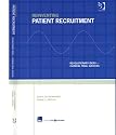 Reinventing Patient Recruitment: Revolutionary Ideas for Clinical Trials Success
