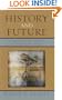 History and Future: Using Historical Thinking to Imagine the Future