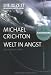Welt in Angst: Der Umwelt-Krimi