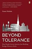 Beyond Tolerance: How People Across America Are Building Bridges Between Faiths