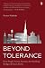 Beyond Tolerance: How People A...