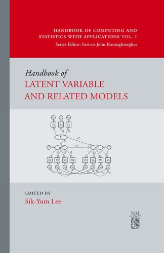 Handbook of Latent Variable and Related Models (Handbook of Computing and Statistics with Applications)
