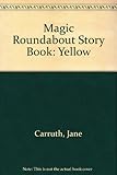 The yellow Magic Roundabout story book