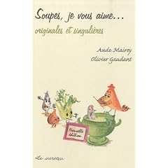 Soupes je vous aime nouvelle �dition