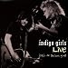 Indigo Girls Live: Back On The Bus, Y'all tabs review