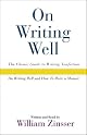 On Writing Well : An Informal Guide to Writing Nonfiction 2nd Edition