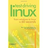 Test Driving Linux: From Windows to Linux in 60 Seconds