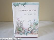 The Lottery Rose