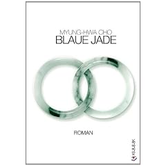 Blaue Jade: Roman