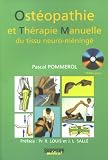 Livres Ostéopathie - Ostéopathie et thérapie manuelle du tissu neuro-méningé (1Cédérom)