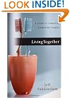 Living Together: A Guide to Counseling Unmarried Couples