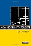 How Modernity Forgets