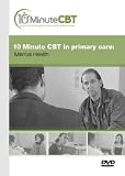 10 Minute CBT in Primary Care: Mental Health [DVD]