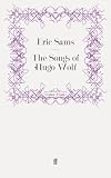 The Songs of Hugo Wolf