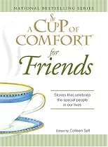 Cup Of Comfort For Friends