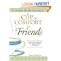 Cup of Comfort for Friends: Stories that celebrate the special people in our lives (A Cup of Comfort)