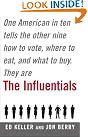 The Influentials: One...