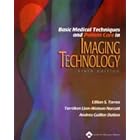 Basic Medical Techniques and Patient Care in Imaging Technology by Lillian S. Torres, Andrea Guillen Dutton, and Terri AnnLW Norcutt