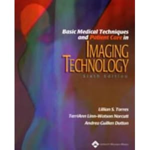 Click here to buy Basic Medical Techniques and Patient Care in Imaging Technology by Lillian S. Torres, Andrea Guillen Dutton, and Terri AnnLW Norcutt.