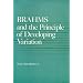 Brahms and the Principle of Developing Variation (California Studies in 19th-Century Music)