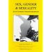 Sex, Gender and Sexuality: 21st Century Transformations