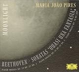 Moonlight: Beethoven's Sonatas "Quasi una Fantasia"