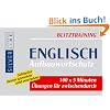 Blitztraining Englisch Aufbauwortschatz: 100 x 5 Minuten �bungen f�r zwischendurch