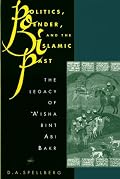 Politics, Gender, and the Islamic Past