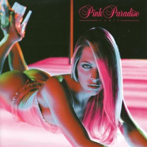 CD-Charts  Search : Pink Paradise: Sensual Music