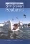 Field Guide to New Zealand Seabirds