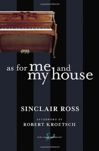 As for Me and My House (New Canadian Library (Paperback))