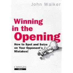 Winning in the Opening: How to Spot and Seize on Your Opponent's Mistakes!
