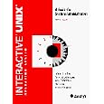 Interactive Unix Operating System: A Guide for System... by  Marty C. Stewart