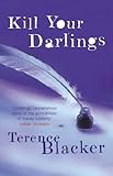 Kill your darlings