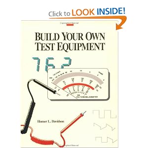 Build Your Own Test Equipment