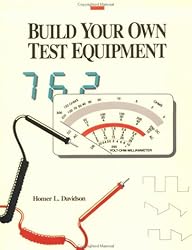 Build Your Own Test Equipment