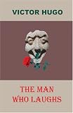 The Man Who Laughs (aka By order of the King; L'homme qui rit)