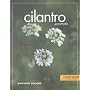 Cilantro Secrets (Cook West)