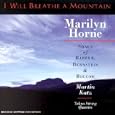 I Will Breathe A Mountain - Songs