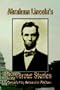 Abraham Lincoln's Humorous Stories
