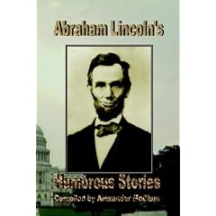 Abraham Lincoln's Humorous Stories