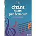 Le chant sans professeur