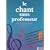 Le chant sans professeur
