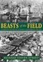 Beasts of the Field: A Narrative History of California Farmworkers, 1769-1913