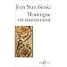 Montaigne en mouvement