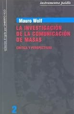 La Investigacion de La Comunicacion de Masas