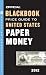 The Official Blackbook Price Guide to United States Paper Money 2012, 44th Edition
