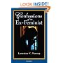 Confessions of an Ex-Feminist