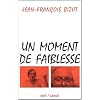Un Moment de faiblesse