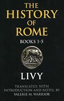 The History of Rome, Books 1-5